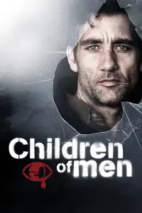 Poster to the movie "Children of Men" #205104