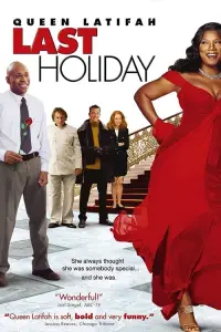 Poster to the movie "Last Holiday" #236651