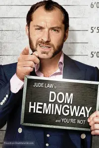 Poster to the movie "Dom Hemingway" #157532