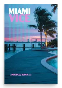 Poster to the movie "Miami Vice" #535610