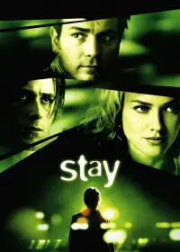 Poster to the movie "Stay" #86465