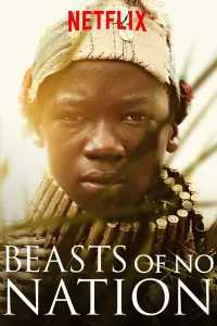 Poster to the movie "Beasts of No Nation" #117879