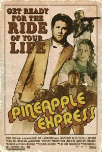 Poster to the movie "Pineapple Express" #88160