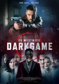 Poster to the movie "DarkGame" #311881