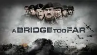 Backdrop to the movie "A Bridge Too Far" #79510