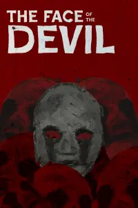 Poster to the movie "The Face of The Devil" #507322