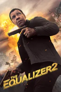 Poster to the movie "The Equalizer 2" #266468