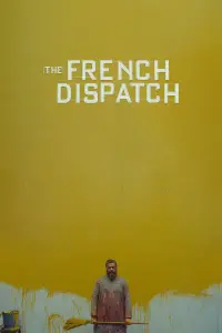 Poster to the movie "The French Dispatch" #92398