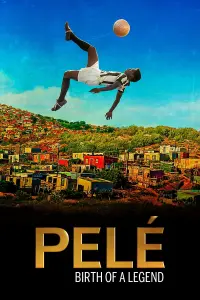 Poster to the movie "Pelé: Birth of a Legend" #135087