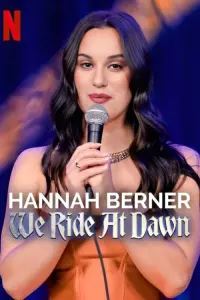 Poster to the movie "Hannah Berner: We Ride at Dawn" #538112