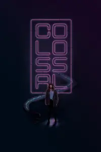 Poster to the movie "Colossal" #60013