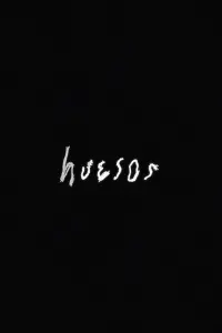 Huesos