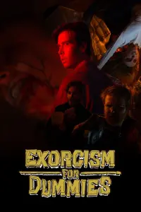 Poster to the movie "Exorcism for Dummies" #562640