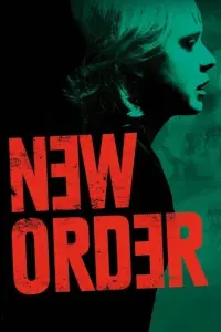 Poster to the movie "New Order" #282150