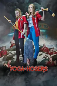 Poster to the movie "Yoga Hosers" #355371