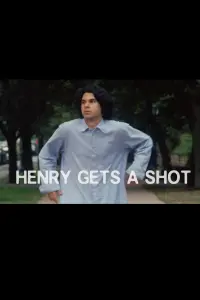 Poster to the movie "Henry Gets a Shot" #491697