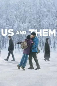 Poster to the movie "Us and Them" #363437