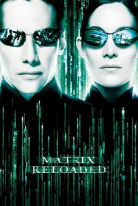 Poster to the movie "The Matrix Reloaded" #244296