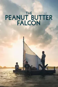 Poster to the movie "The Peanut Butter Falcon" #218726