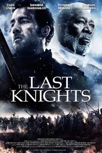 Poster to the movie "Last Knights" #152394