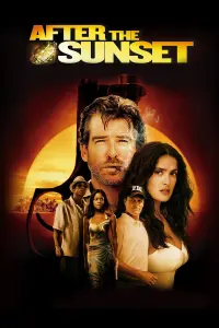 Poster to the movie "After the Sunset" #127955