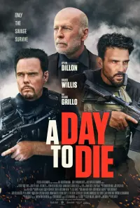 Poster to the movie "A Day to Die" #323291