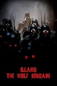 Poster to the movie "Illang: The Wolf Brigade" #144808