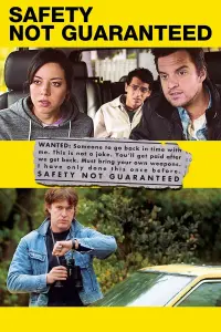 Poster to the movie "Safety Not Guaranteed" #263070