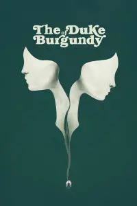 Poster to the movie "The Duke of Burgundy" #289378