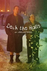 Poster to the movie "Deck the Halls" #644951