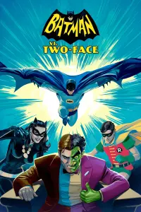 Poster to the movie "Batman vs. Two-Face" #475061