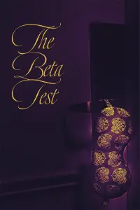 Poster to the movie "The Beta Test" #362391