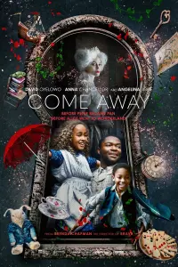 Poster to the movie "Come Away" #125411