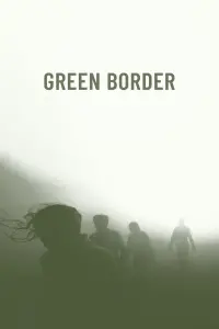 Poster to the movie "Green Border" #191086