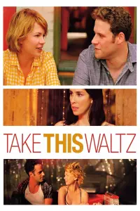 Poster to the movie "Take This Waltz" #290056