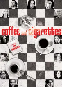 Poster to the movie "Coffee and Cigarettes" #250216