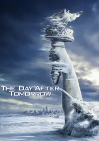 Poster to the movie "The Day After Tomorrow" #282463