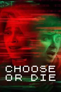 Poster to the movie "Choose or Die" #46687