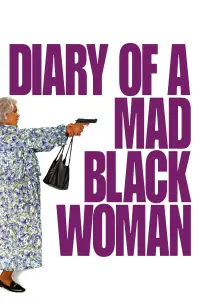 Poster to the movie "Diary of a Mad Black Woman" #157177