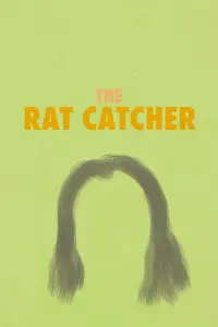 Poster to the movie "The Rat Catcher" #344477