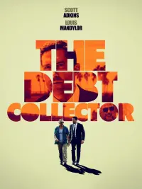 Poster to the movie "The Debt Collector" #108780