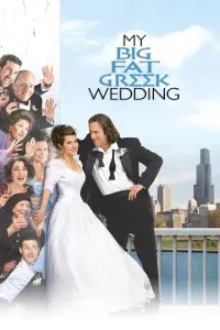 Poster to the movie "My Big Fat Greek Wedding" #126956