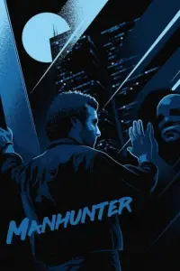 Poster to the movie "Manhunter" #244892