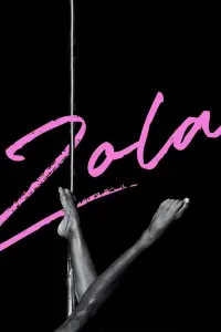 Poster to the movie "Zola" #154480