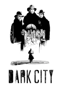 Poster to the movie "Dark City" #224250