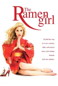 Poster to the movie "The Ramen Girl" #288098