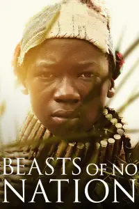 Poster to the movie "Beasts of No Nation" #117873