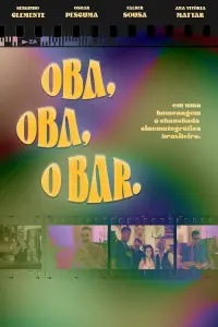 Poster to the movie "Oba, Oba, o Bar" #508187