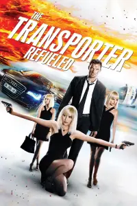 Poster to the movie "The Transporter Refueled" #69387