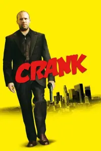 Poster to the movie "Crank" #79696